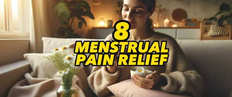 Chamomile tea benefits for Menstrual Pain Relief 